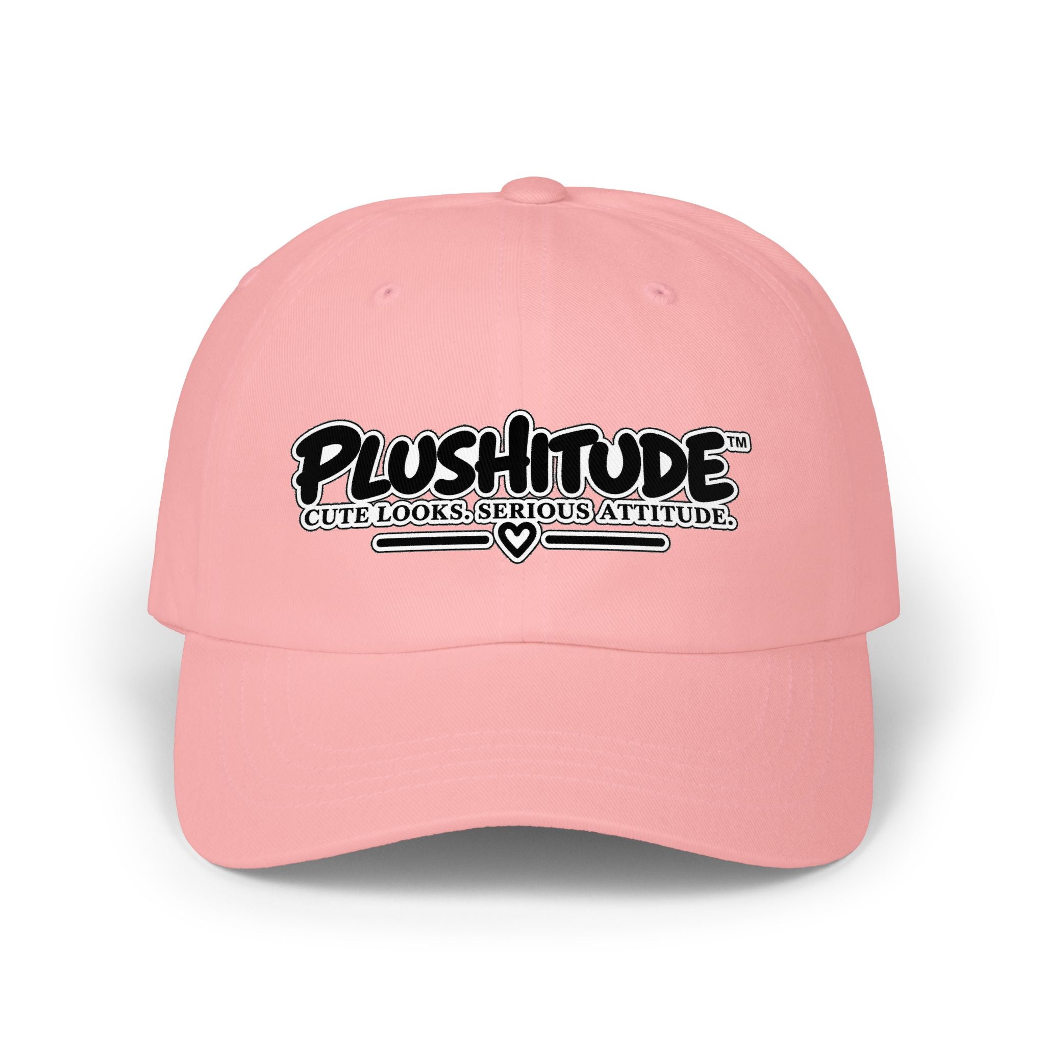 Plushitude Dad Cap — "Cute Looks, Serious Attitude" Embroidered Baseball Hat